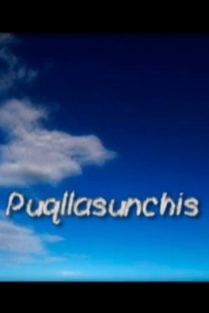 Puqllasunchis (2006) poster