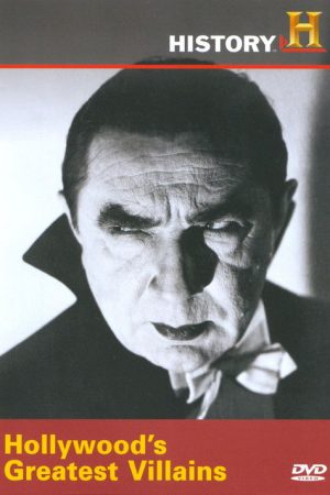 Hollywood’s Greatest Villains (2005) poster