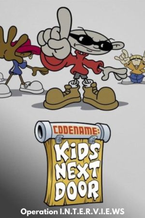 Codename: Kids Next Door: Operation I.N.T.E.R.V.I.E.W.S. (2008) poster