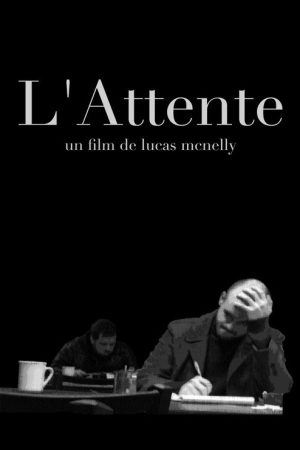 L’attente (2006) poster
