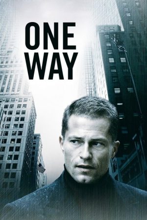 One Way (2006) poster