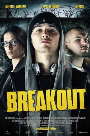 Breakout (2007) poster