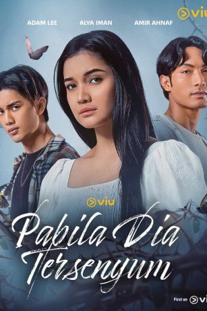 Pabila Dia Tersenyum (2025) poster