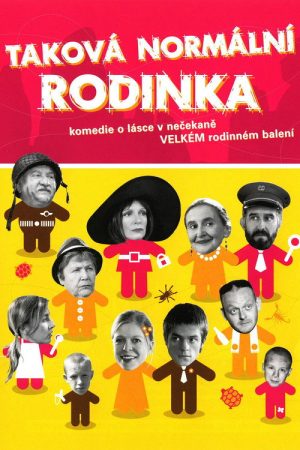 Taková normální rodinka (2008) poster