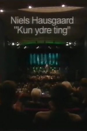 Niels Hausgaard: Kun Ydre Ting (2005) poster