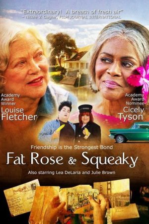 Fat Rose and Squeaky (2006) poster