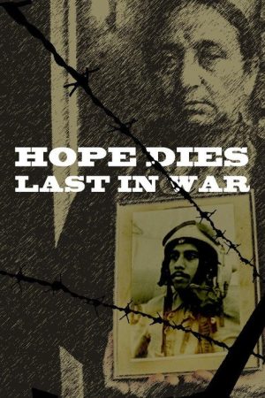 Hope Dies last in war (2007) poster