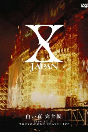 X Japan – 白い夜 (2007) poster