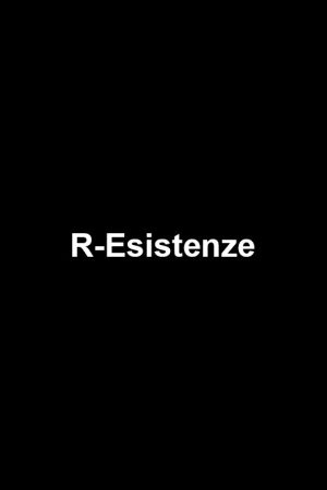 R-Esistenze (2006) poster