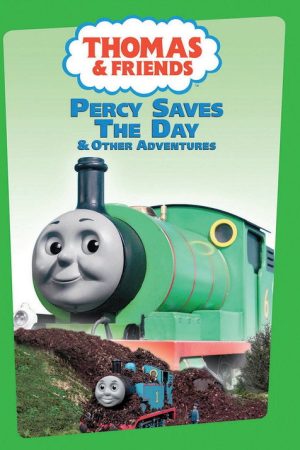 Thomas & Friends: Percy Saves the Day and Other Adventures (2005) poster