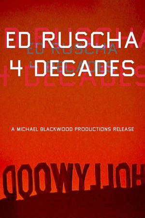 Ed Ruscha: 4 Decades (2005) poster