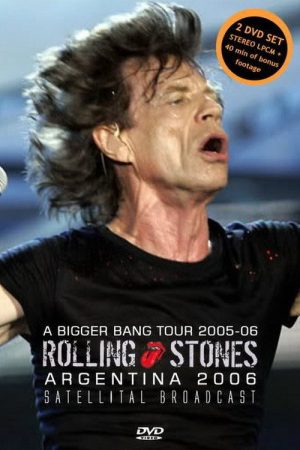The Rolling Stones – A Bigger Bang: Live in Argentina (2006) poster