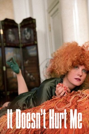 It Doesn’t Hurt Me (2006) poster