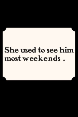She Used to See Him Most Weekends (2007) poster