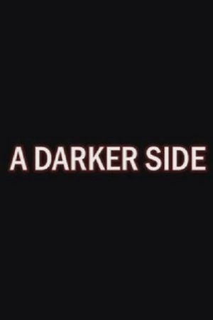 A Darker Side: The Making of Planet of Evil (2007) poster