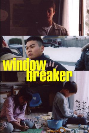 Windowbreaker (2006) poster