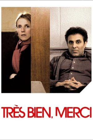 Very Well, Thank You (2007) poster