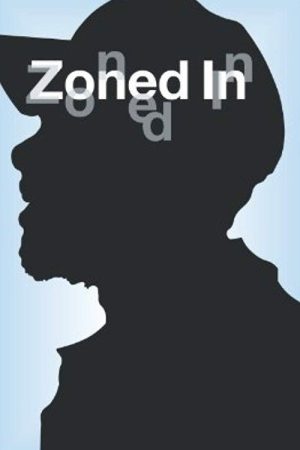 Zoned In (2008) poster