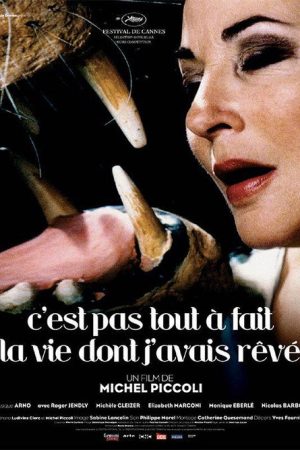 C’est pas tout à fait la vie dont j’avais rêvé (2006) poster