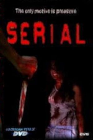 Serial (2005) poster