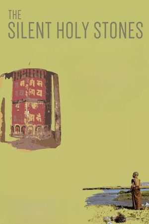 The Silent Holy Stones (2005) poster