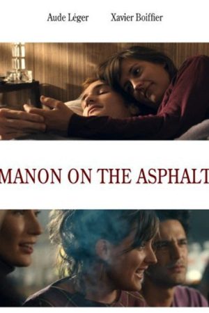 Manon on the Asphalt (2007) poster