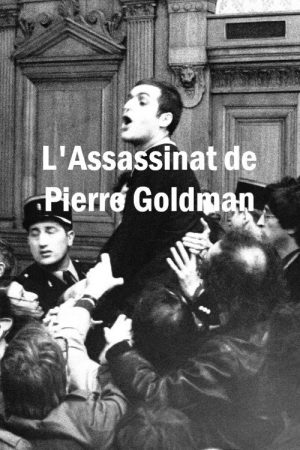 L’Assassinat de Pierre Goldman (2005) poster