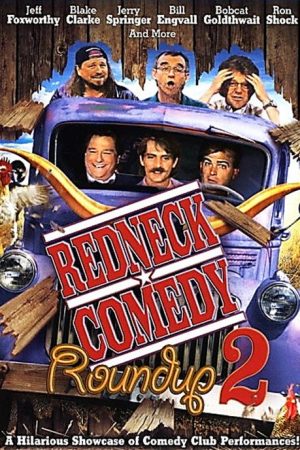 Redneck Comedy Roundup, Volume 2 (2006) poster