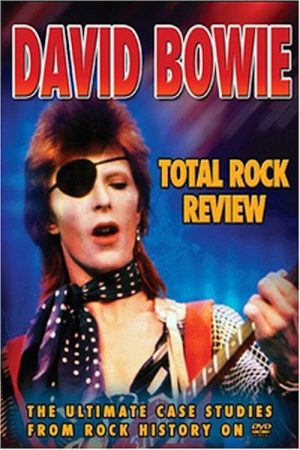 David Bowie – Total Rock Review (2006) poster