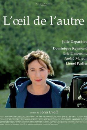 L’Œil de l’autre (2005) poster
