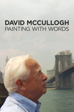 David McCullough: Painting with Words (2008) poster