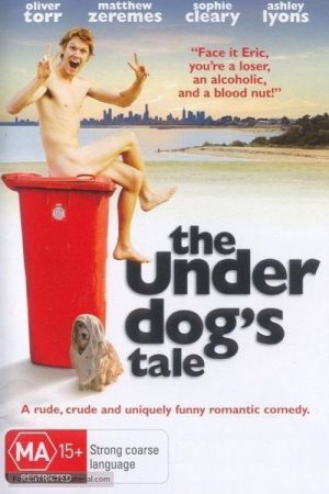 The Underdog’s Tale (2007) poster