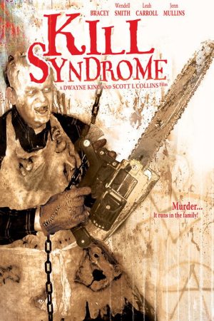 Kill Syndrome (2007) poster