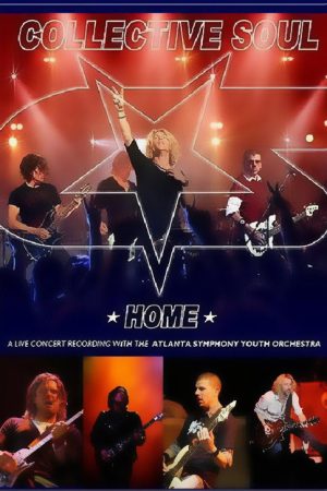 Collective Soul – Home (2006) poster