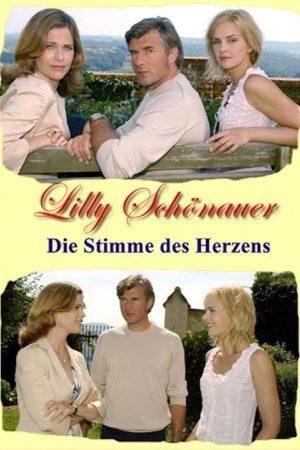 Lilly Schönauer – Die Stimme des Herzens (2006) poster