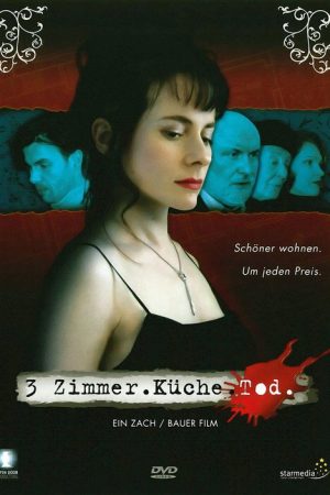3 Zimmer. Küche. Tod. (2007) poster
