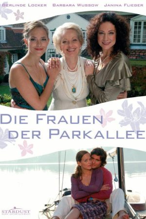Die Frauen der Parkallee (2007) poster