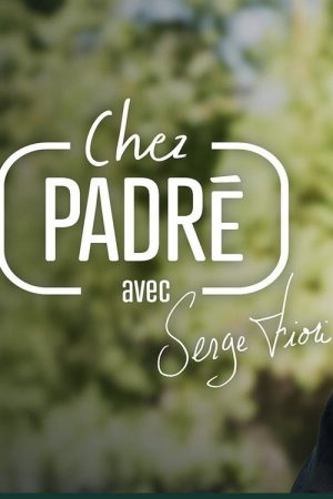 Chez Padré Avec Serge Fiori (2025) poster