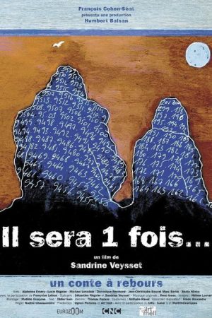 Il sera 1 fois… (2007) poster