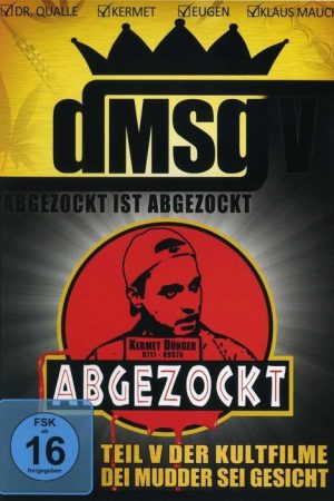 Abgezockt ist abgezockt (2007) poster