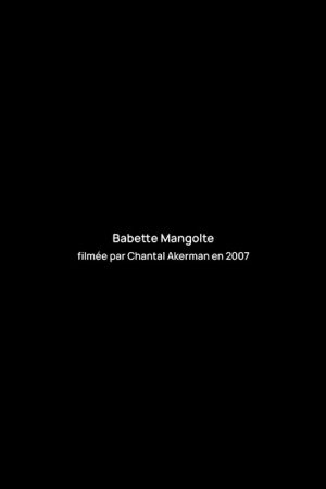 Interview with Babette Mangolte (2007) poster