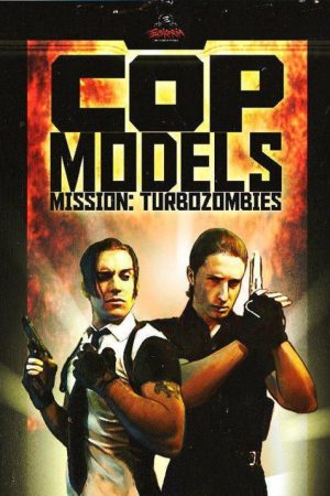 Cop models, mission: Turbozombies (2007) poster