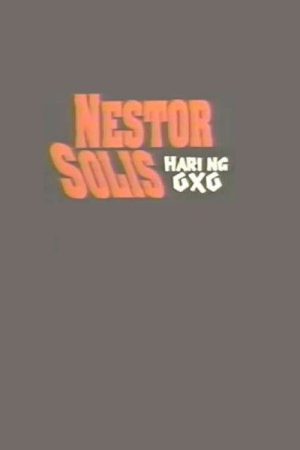 Nestor Solis: Hari ng OXO (2005) poster