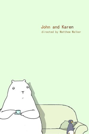 John and Karen (2008) poster