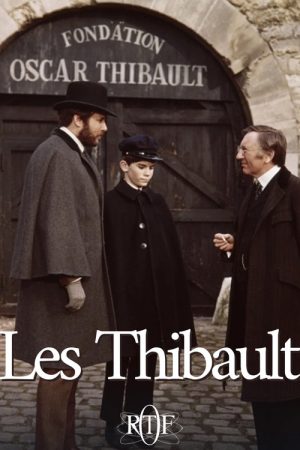 Les Thibault (1972) poster