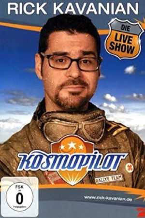 Rick Kavanian – Kosmopilot (2009) poster