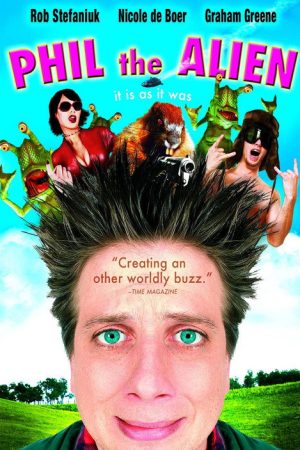 Phil the Alien (2004) poster
