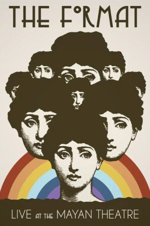 The Format: Live at the Mayan Theatre (2007) poster
