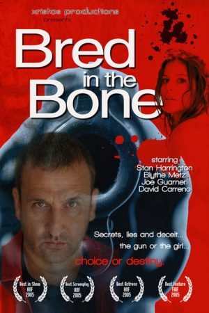 Bred in the Bone (2006) poster