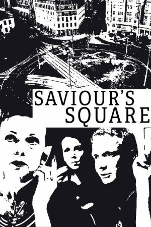 Saviour Square (2006) poster